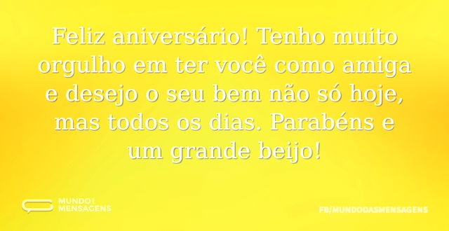 Feliz aniversário para amiga que é um grande orgulho