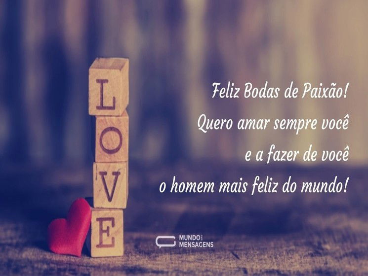 Feliz Bodas de Paixão para namorado 