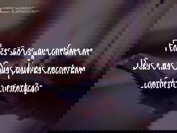 Felizes são os que confiam em Deus