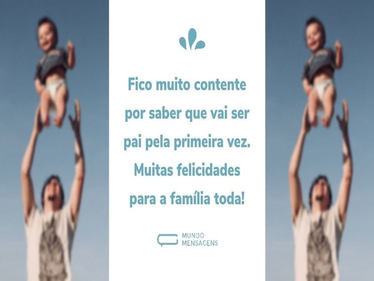 Para quem vai ser pai pela primeira vez 