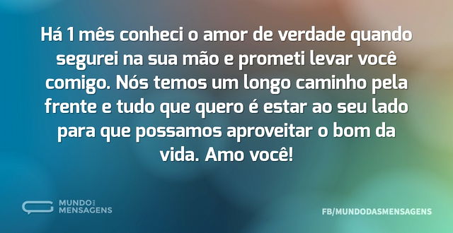 Uma caminhada de 1 mês cheia de amor