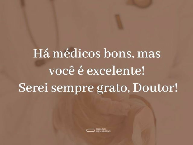 Um médico excelente