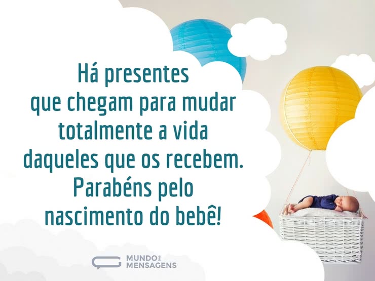 Um bebê é um presente muito especial - Mundo das Mensagens