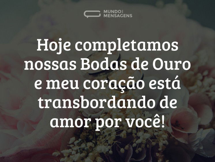 Mensagens Para Bodas De Ouro Mundo Das Mensagens