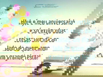 Duas exigências para meu aniversário