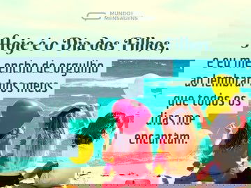 Meus filhos me encantam sempre