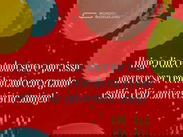 O dia é todo seu, amigo