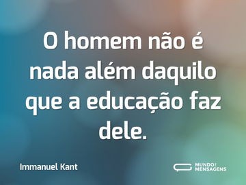 Frases de Educação - Mundo das Mensagens