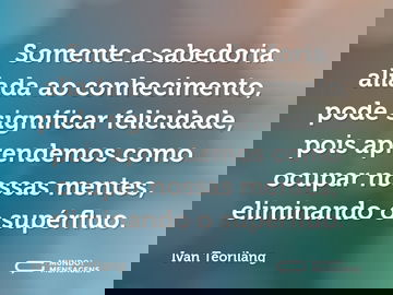 Frases Sobre Conhecimento E Sabedoria