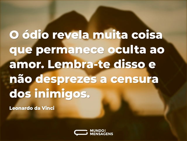 O ódio revela muita coisa que permanece ...