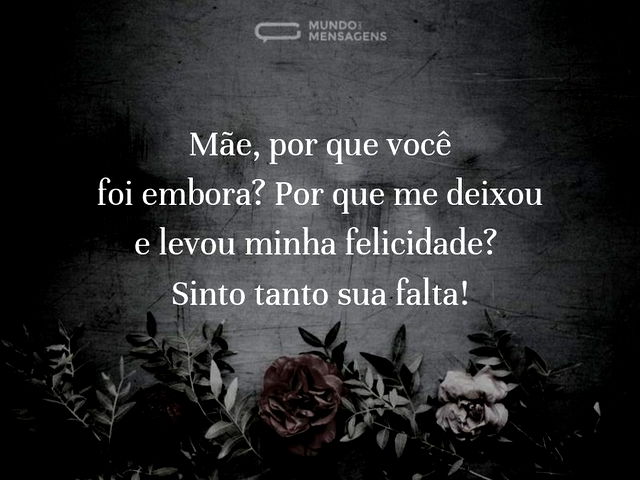 Partiste para sempre, mãe