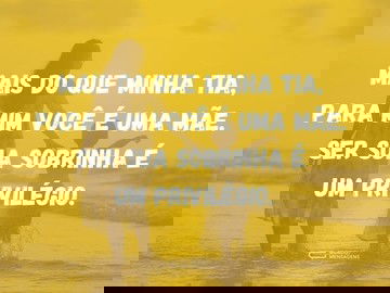 O privilégio de ser sua sobrinha