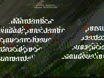 Você irá melhorar em breve