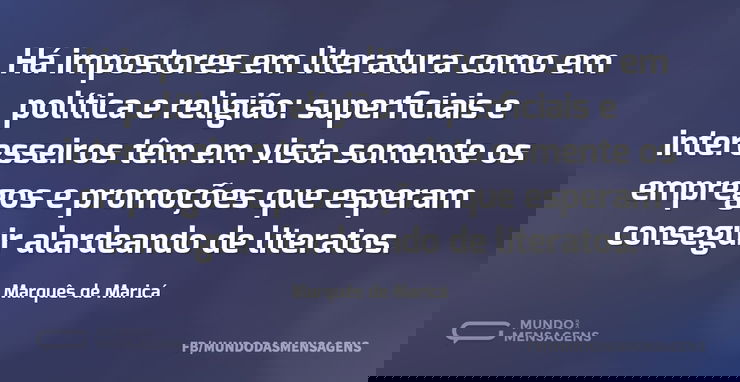 Há impostores em literatura como em polí...