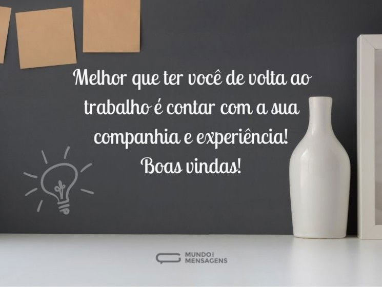 É ótimo voltar a trabalhar com você