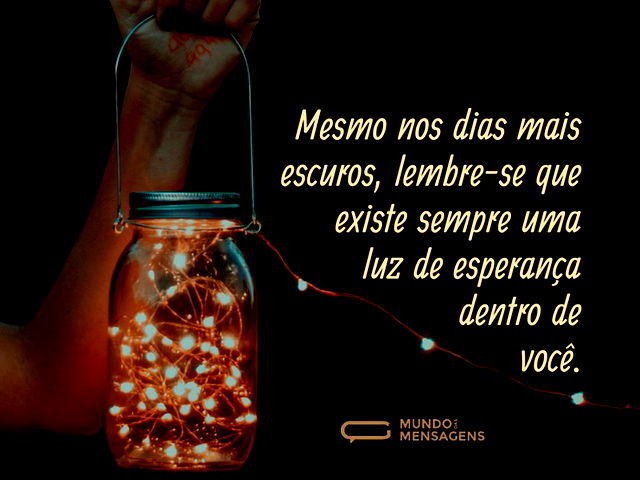 Existe uma luz em você