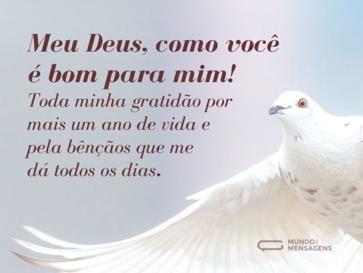 Toda gratidão pela bênção de mais um ano de vida