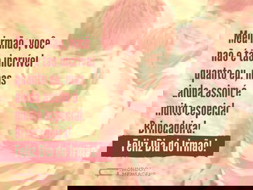 Um irmão quase tão incrível quanto eu