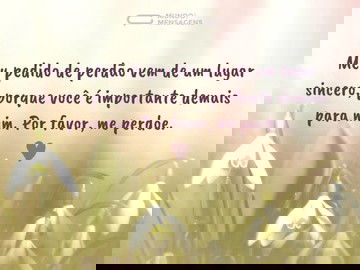 Peço perdão a quem é importante