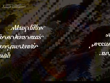 Filhos são um tesouro