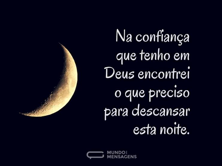 A Noite e a Confiança em Deus - Mundo das Mensagens