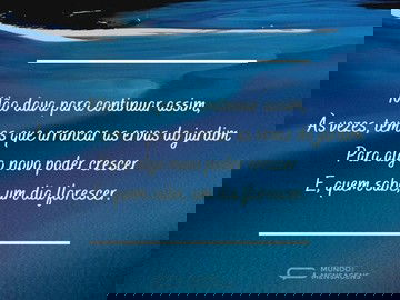 Não dava para continuar assim