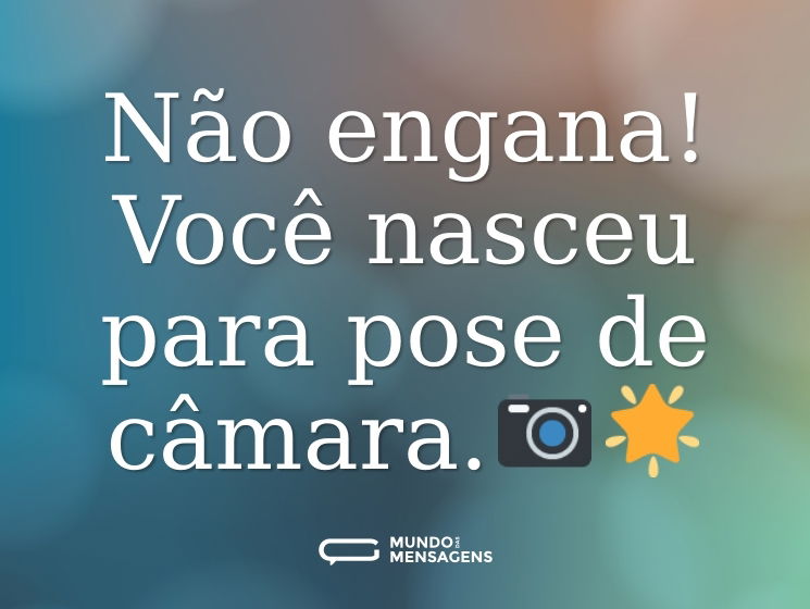 Não engana! Você nasceu para pose de câmara.📷🌟