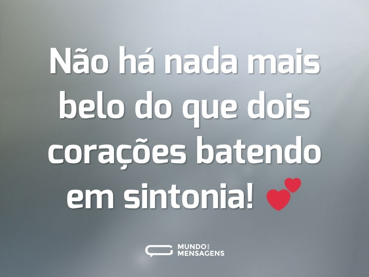 Não há nada mais belo do que dois corações batendo em sintonia! 💕