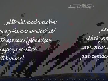 Agradeço pelo tempo que partilhamos
