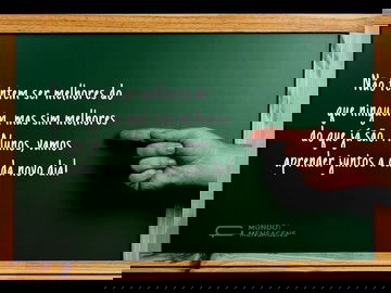 A hora de sermos melhores