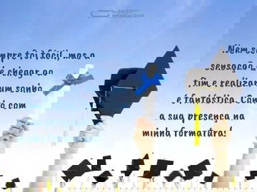 A sensação de realizar um sonho é fantástica