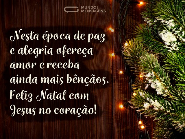 Natal com Jesus no coração - Mundo das Mensagens