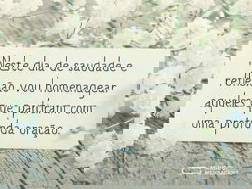 O dia da eterna homenagem