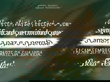 Boas festas com amor, paz e perdão