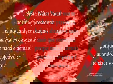 Faço tudo para te ver feliz no Natal