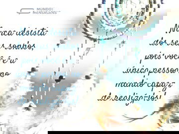 Só você pode realizar seus sonhos