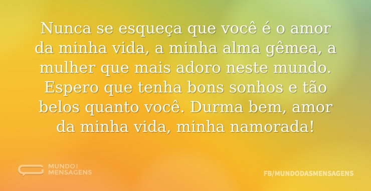 Durma bem, amor da minha vida - Mundo das Mensagens