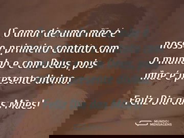 Um presente divino chamado mãe