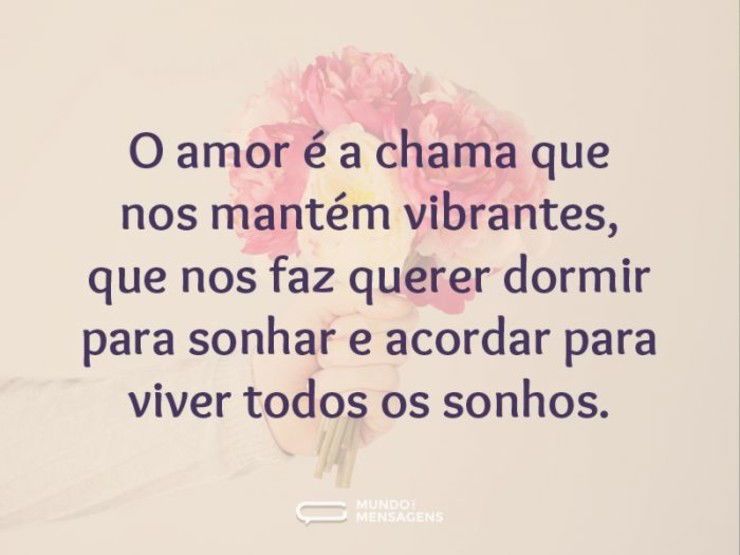 A chama do amor - Mundo das Mensagens