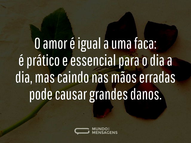 O amor requer que se saiba amar