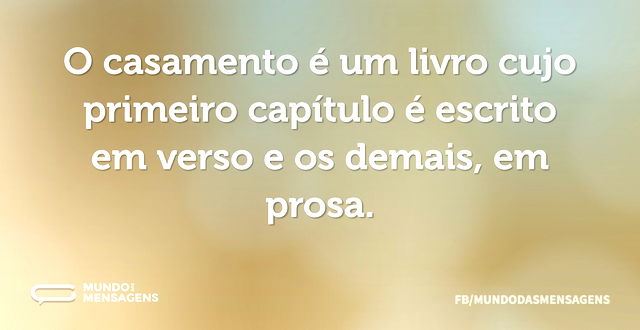 O casamento é um livro cujo primeiro cap...