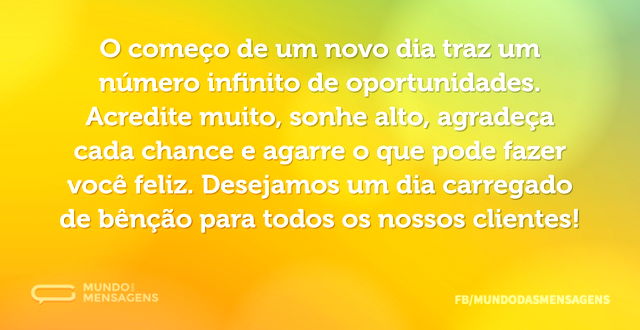 Um dia de bênçãos para nossos clientes