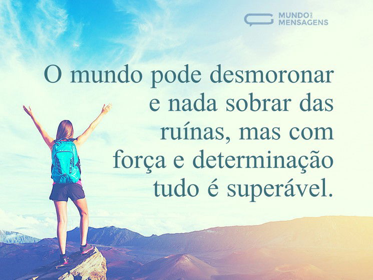 Tudo é superável