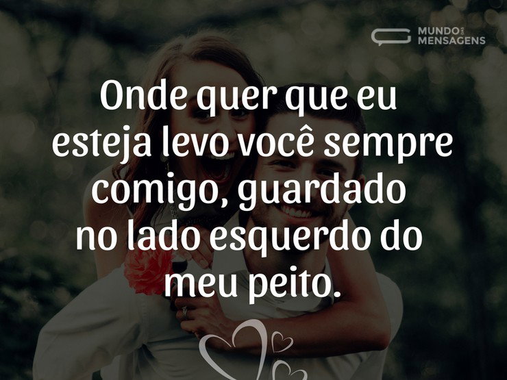 Onde eu estiver - Mundo das Mensagens