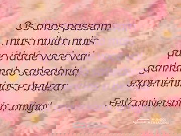 Um dia lindo para uma amiga linda