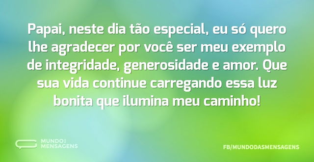 Meu pai querido está de parabéns