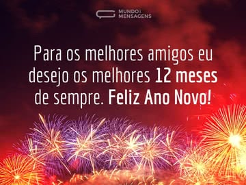 Os Melhores 12 Meses para os Melhores Amigos