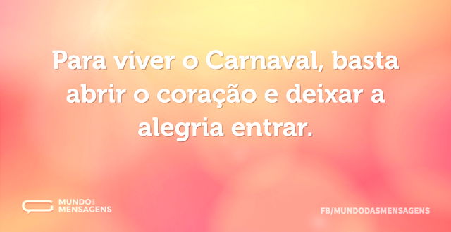 Carnaval e aquela alegria contagiante