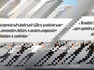 O dia de aniversário da nossa empresa
