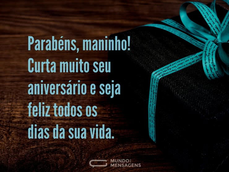 Parabéns, maninho - Mundo das Mensagens